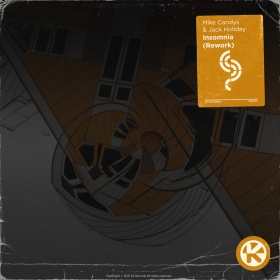 MIKE CANDYS & JACK HOLIDAY - INSOMNIA (REWORK)